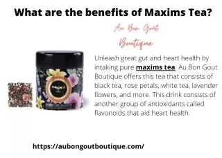 Order Maxims Tea For Improved Cholesterol