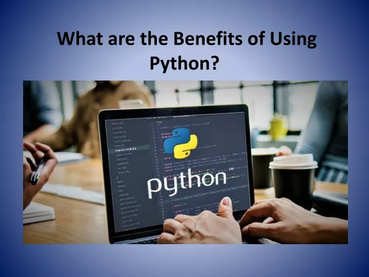 what are the benefits of using python