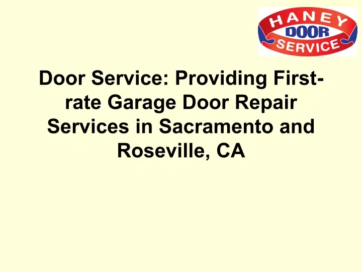 door service providing first rate garage door