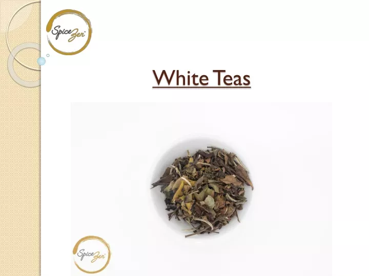 white teas