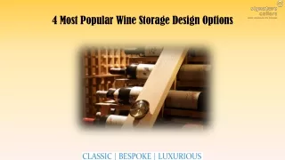 4 most popular wine storage design options