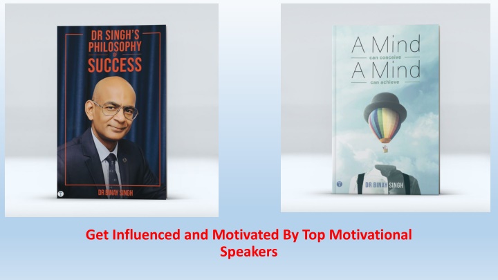 get influenced and motivated by top motivational speakers