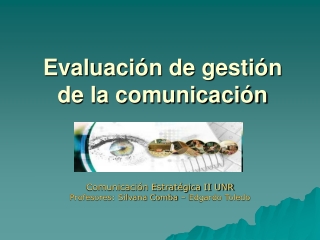 Evaluación de gestión de la comunicación