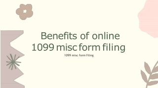 benefits of online 1099 misc form filing 1099 misc form filing