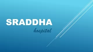 psychiatry care at sraddha hospital