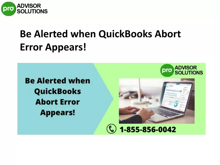 be alerted when quickbooks abort error appears