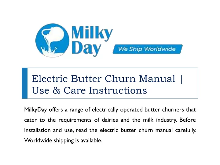 electric butter churn manual use care instructions