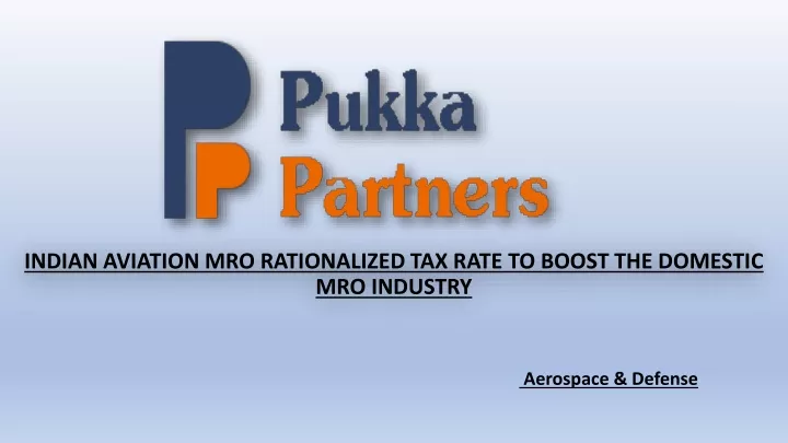 indian aviation mro rationalized tax rate