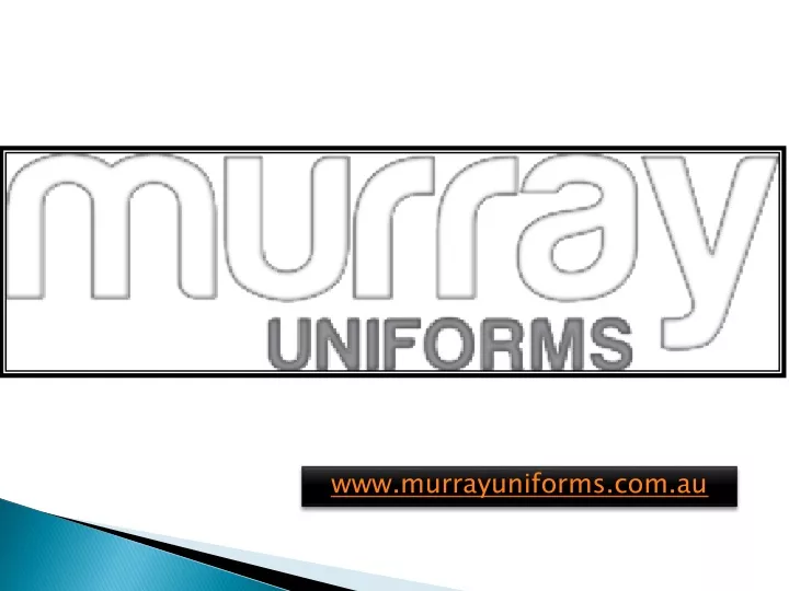 www murrayuniforms com au