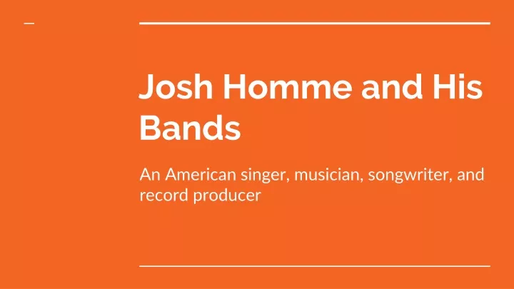 josh homme and his bands