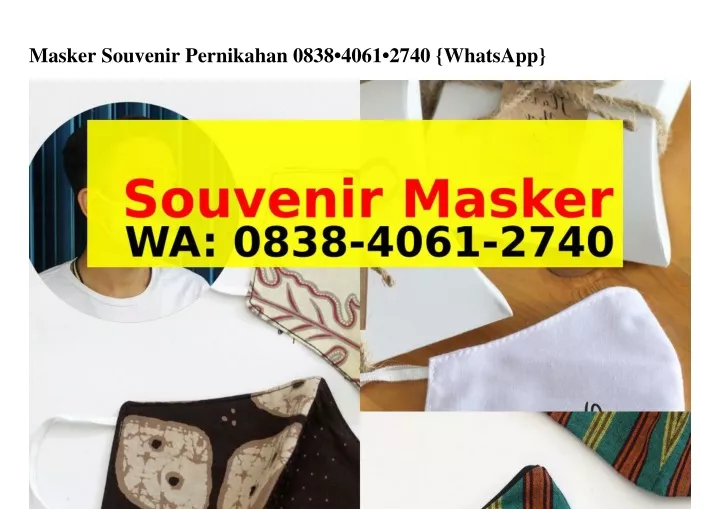 masker souvenir pernikahan 0838 4061 2740 whatsapp