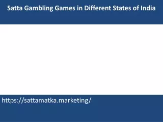 Satta Gambling Games in Different States of India