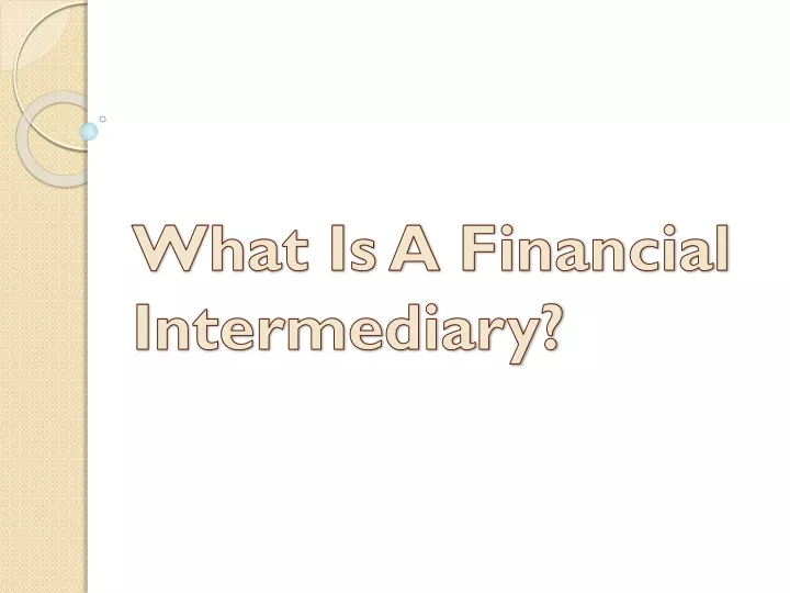 what is a financial intermediary