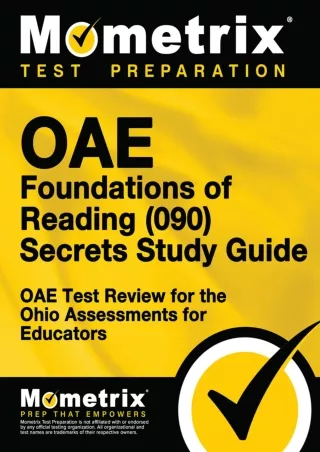 EBOOK OAE Foundations of Reading 090 Secrets Study Guide OAE Test Review for the