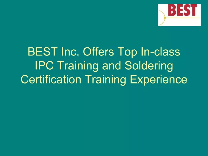 best inc offers top in class ipc training