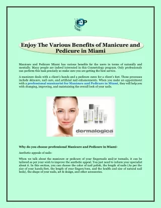 Enjoy The Various Benefits of Manicure and Pedicure in Miami