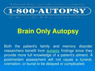 Brain Only Autopsy