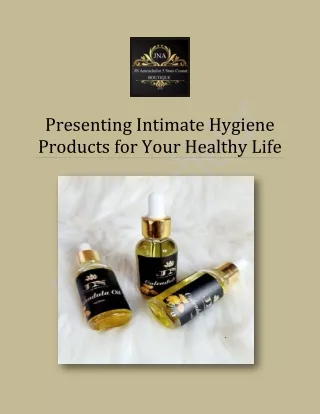 Presenting Intimate Hygiene Products for Your Healthy Life
