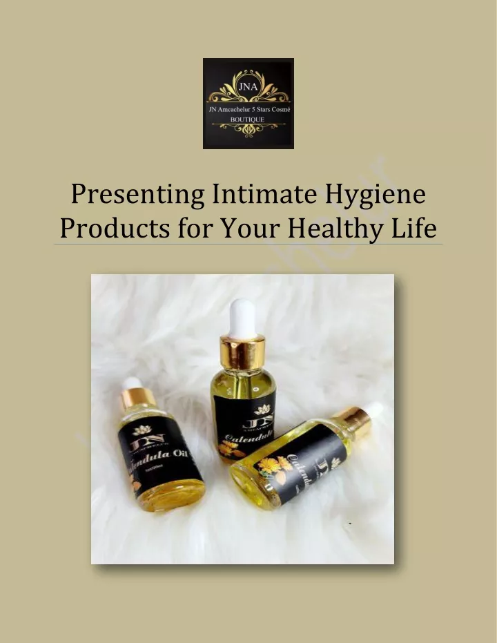 presenting intimate hygiene products for your