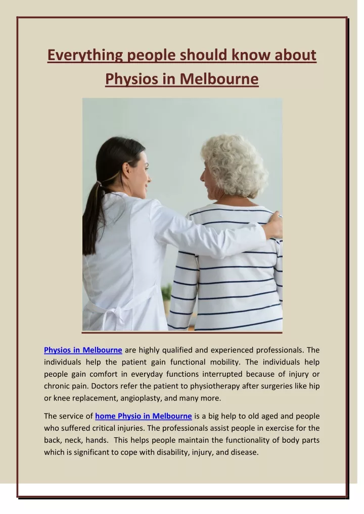 everything people should know about physios