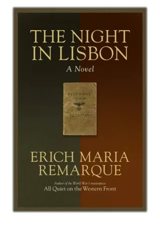 [PDF] Free Download The Night in Lisbon By Erich Maria Remarque & Ralph Manheim