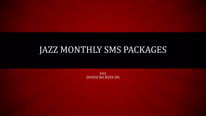 jazz monthly sms packages