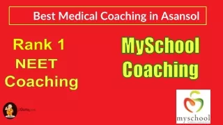 Top Medical Coaching in Asansol