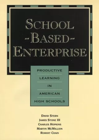 EBOOK School Based Enterprise Productive Learning in American High Schools Jossey