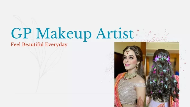 gp makeup artist feel beautiful everyday