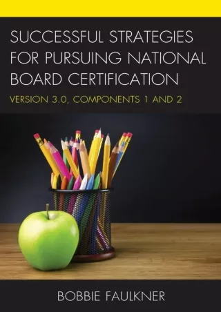 READ Successful Strategies for Pursuing National Board Certification Version 3 0