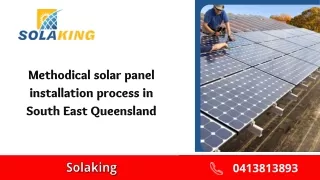 Methodical solar Panel Installation Process in South East Queensland