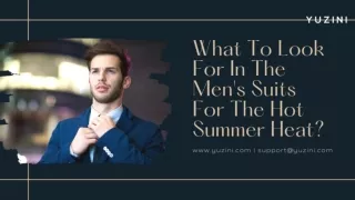 What To Look For In The Men's Suits For The Hot Summer Heat _ Men's Suits Dubai _ Online tailored suits in UAE