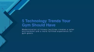 5 technology trends your gym should have