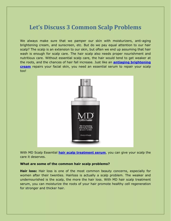 let s discuss 3 common scalp problems