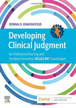 DOWNLOAD Developing Clinical Judgment for Professional Nursing and the Next