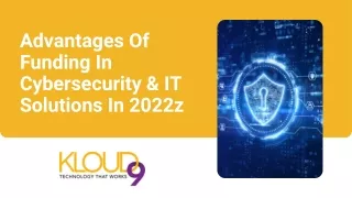 advantages of funding in cybersecurity