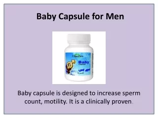 baby capsule for men