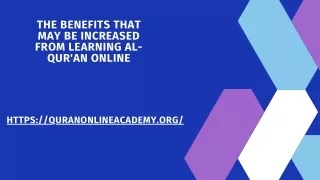 The Benefits that may be increased From Learning al-Qur'an Online