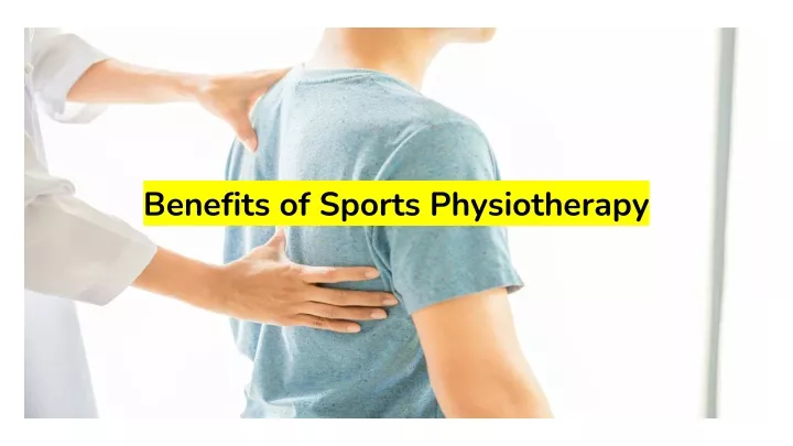 benefits of sports physiotherapy