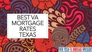 Best VA Mortgage Rates Texas