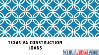 Texas VA construction loans