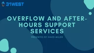 Overflow and After-hours support services