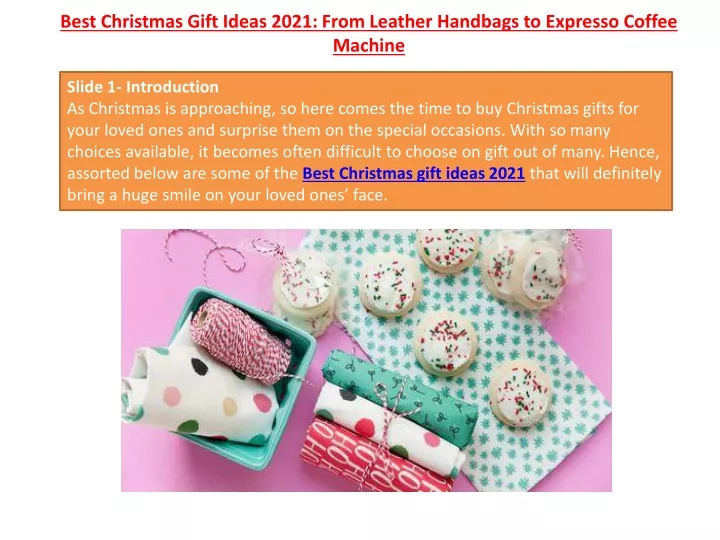 best christmas gift ideas 2021 from leather handbags to expresso coffee machine