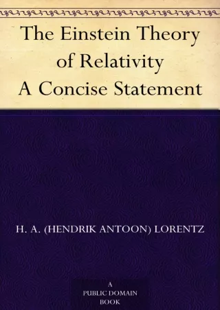 READ The Einstein Theory of Relativity A Concise Statement