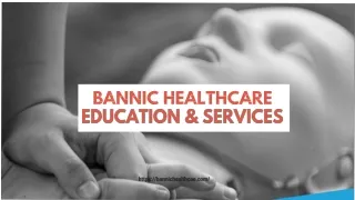 Bannic Healthcare Education & Services