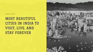 Most Beautiful Cities in India to visit, live, and stay forever