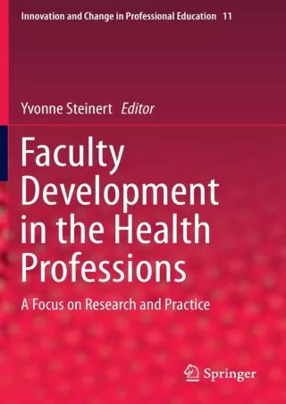 EPUB Faculty Development in the Health Professions A Focus on Research and