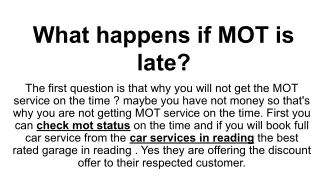 what happens if mot is late