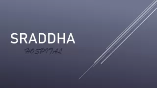 Best ophthalmology Care  at Sraddha Multispeciality Hospital Visakhap