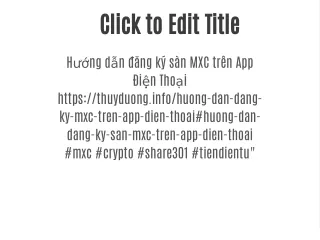 Hướng dẫn đăng ký sàn MXC trên App Điện Thoại